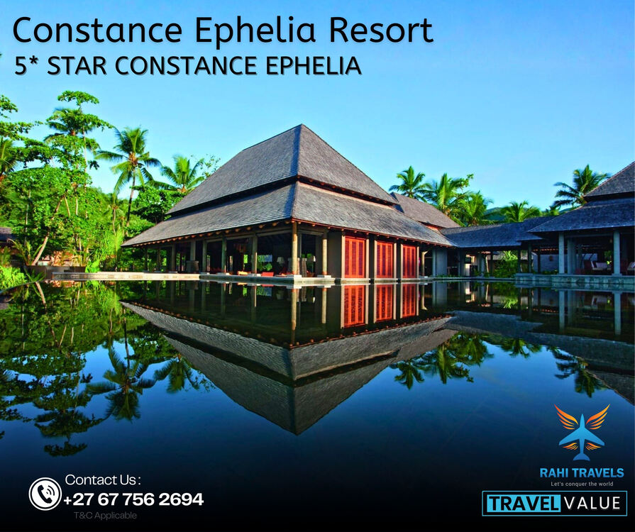 Constance Ephelia Resort – Five-Star Elegance in Seychelles