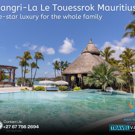 Shangri-La Le Touessrok Mauritius – Five-Star Family Luxury