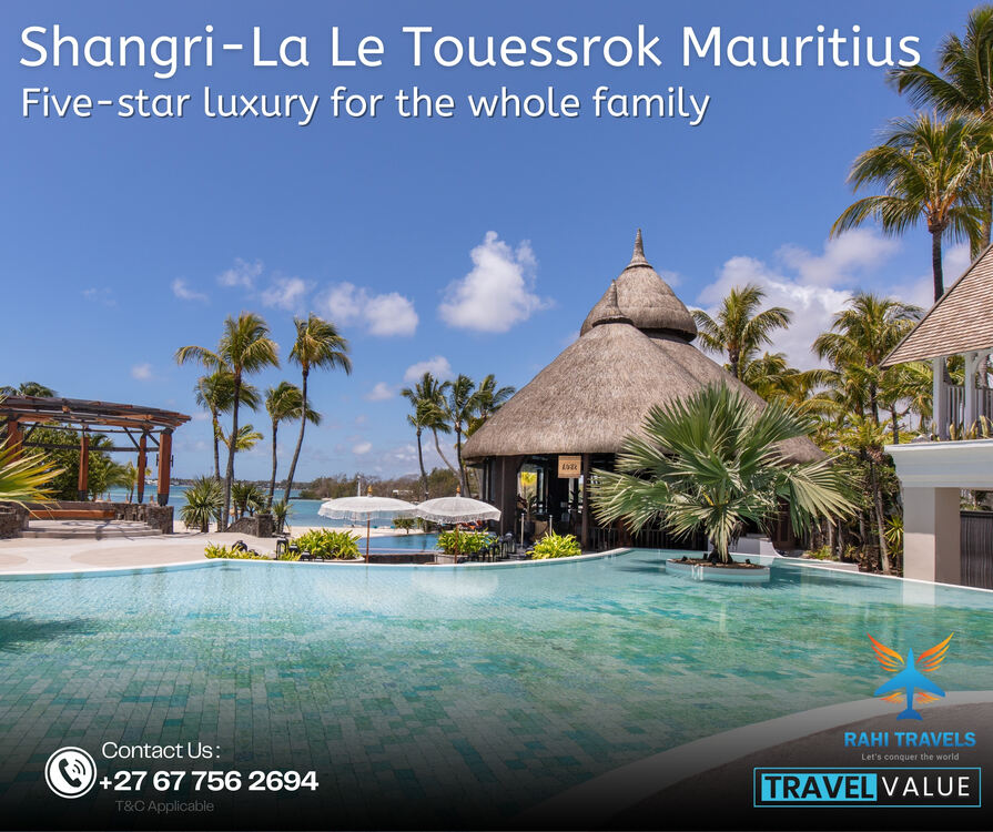 Shangri-La Le Touessrok Mauritius – Five-Star Family Luxury