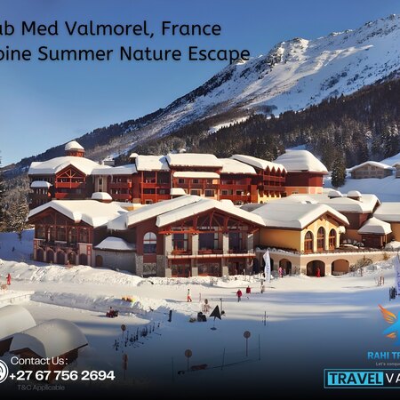 Club Med Valmorel, France – Alpine Summer Nature Escape