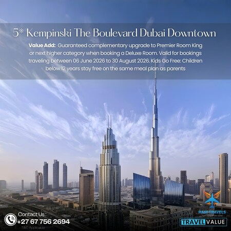 5★ Kempinski The Boulevard Dubai – Downtown Dubai